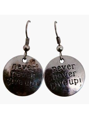Never Never Give Up Earrings Inspiration Pendant Charm Motivation Graduation